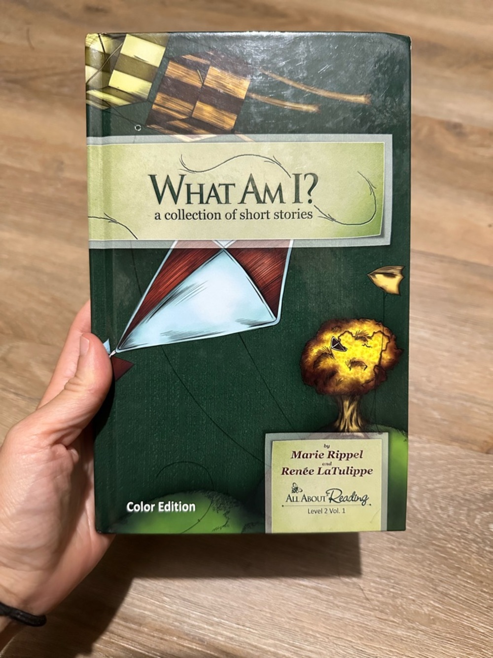 What Am I? - Color Edition by Marie Rippel and Renee LaTulippe